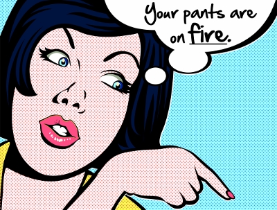 liar-liar-pants-on-fire-your-pants-are-actually-on-fire-400x303