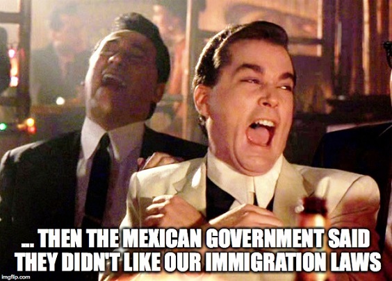 mexican-government-said-they-didn-t-like-our-laws resized