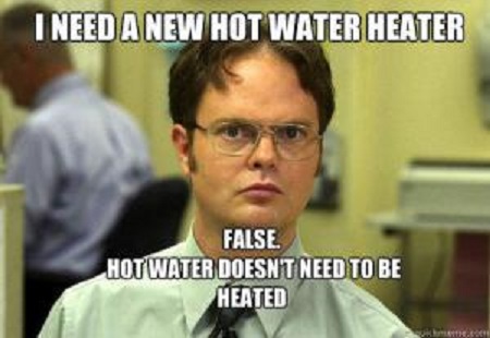 funny meme hot watre heater